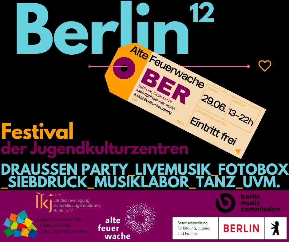 Berlin¹² – Festival der Jugendkulturzentren